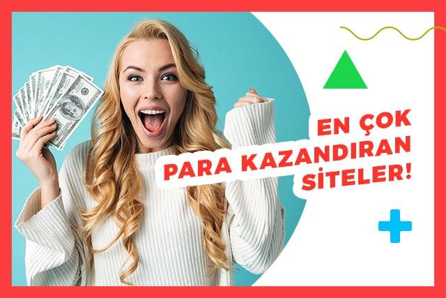Para Kazandıran Siteler – 20+ KAZANÇLI Site!